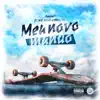 Banzai!, Nivek, WZ MC, Maggioni & JGssBeats - Meu Novo Mundo - Single